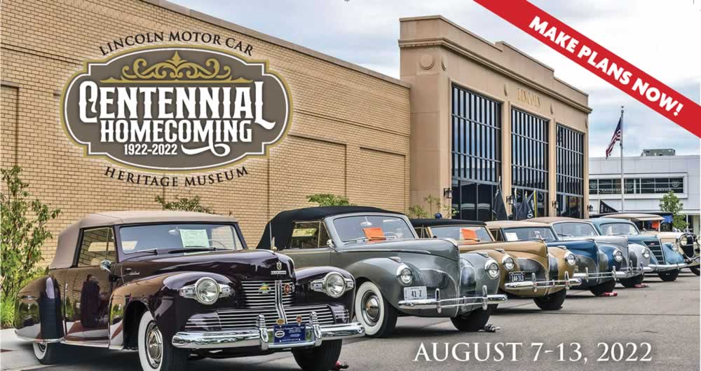 Lincoln Motor Car Heritage Museum – Centennial Homecoming 2022
